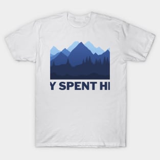 Happiness is a day spent hiking T-Shirt